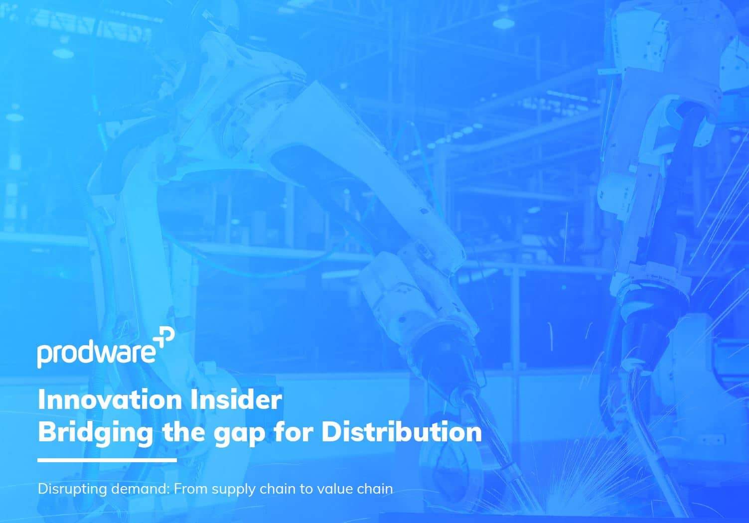 Innovation Bridging The Gap For Distribution | White Paper | Prodware