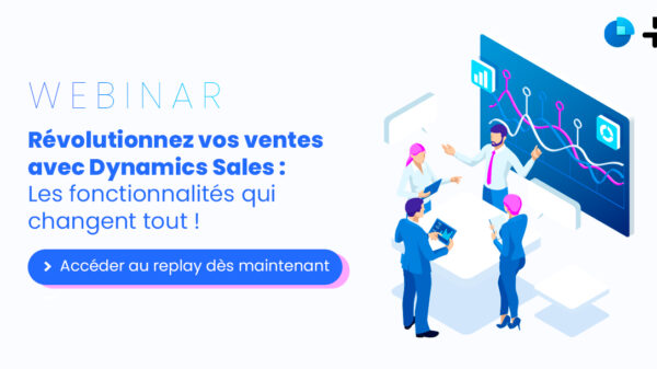 Révolutionnez vos Ventes avec Dynamics Sales